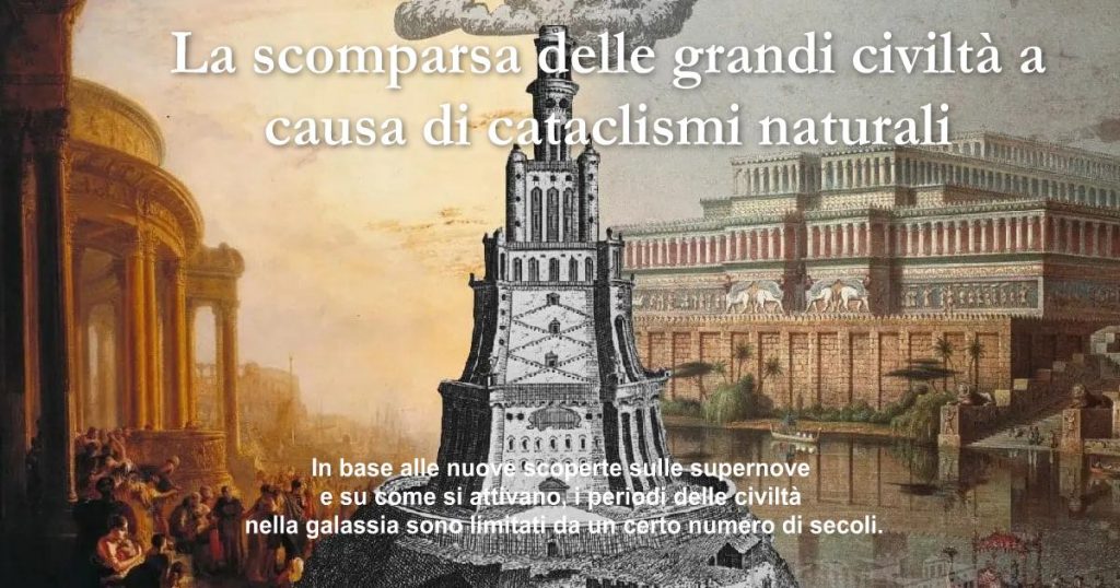 La Scomparsa Delle Grandi Civiltà A Causa Di Cataclismi Naturali