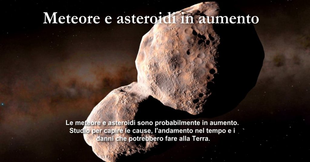 Meteore E Asteroidi In Aumento