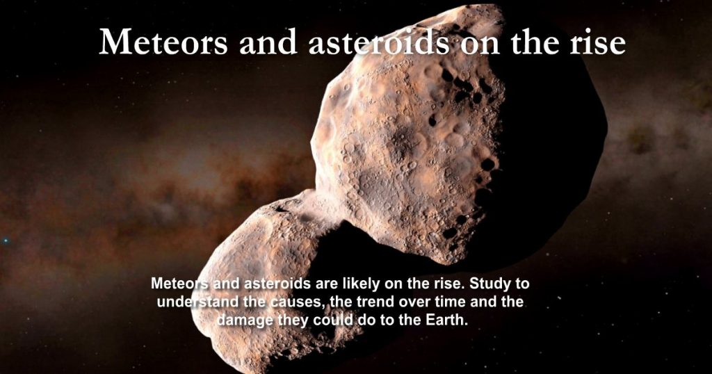 Meteors And Asteroids On The Rise