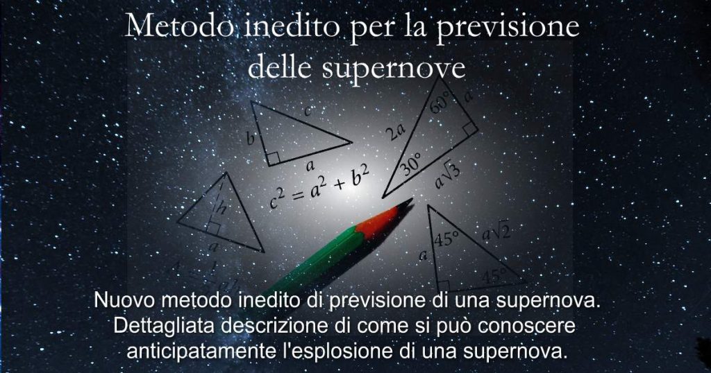 Metodo Inedito Della Previsione Delle Supernove