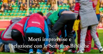 Morti Improvvise E Relazione Con Le Scritture Bibliche 400px