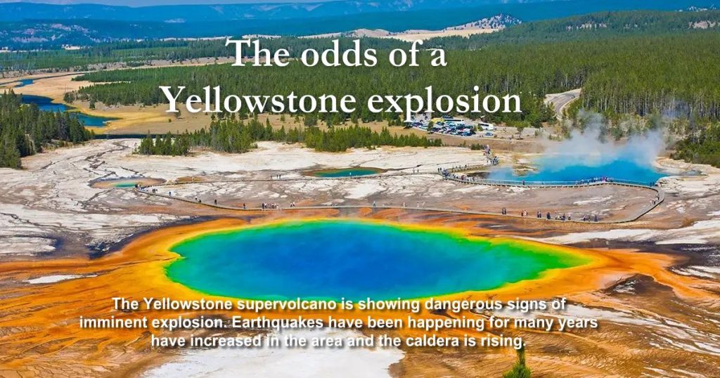 The Probable Yellowstone Explosion